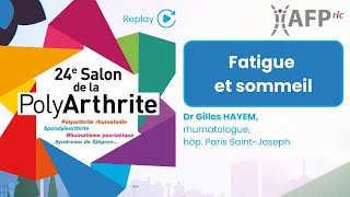 Fatigue et sommeil  Salon de la PolyArthrite 2024 [upl. by Aillimat204]