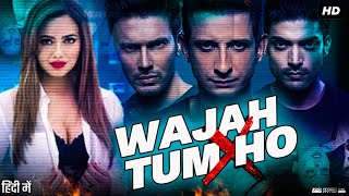 Wajah Tum Ho Full Movie Review  Sharman Joshi  Gurmeet Chaudhary  Sana Khan  Review And Facts [upl. by Reggi]