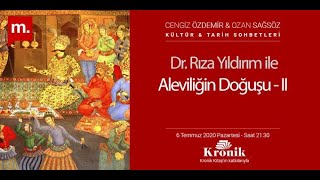 Kültür amp Tarih Sohbetleri Dr Rıza Yıldırım ile Aleviliğin Doğuşu  II [upl. by Anig669]