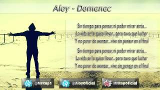 Aloy  Domenec LetraInédito2012 [upl. by Rania]