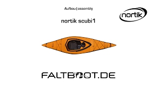 nortik scubi 1 Faltboot Aufbau [upl. by Allecnirp309]