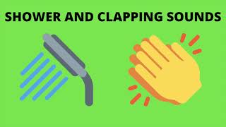 Shower and clapping sound effect 1 hour [upl. by Erasmus876]