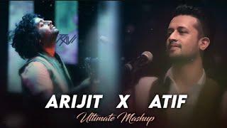 Arijit Singh X Atif Aslam mashup  Ravi Galaxy49  Romantic Love Mashup  Arijit Singh Mashup [upl. by Safier]