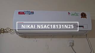 NIKAI Split AC  NSAC18131N25 Air Conditioner nikai airconditioner [upl. by Kalinda25]