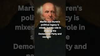 Martin Van Burens Political Legacy [upl. by Filahk]