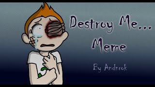 Destroy Me Meme  Running Fred Animation [upl. by Noiz10]