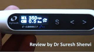 Econnect Pro Endomotor Review by Dr Suresh Shenvi [upl. by Martinez597]