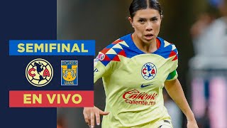 🔴 EN VIVO Semifinal  América Vs Tigres  Ida [upl. by Ellertnom886]