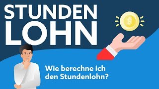 Stundenlohn  So berechnest du ihn richtig [upl. by Burkle]