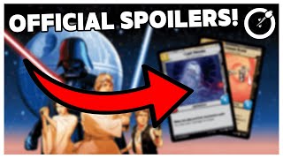 OFFICIAL STAR WARS UNLIMITED SPOILERS [upl. by Ntisuj]