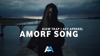 Trap Amorf Song  Afy Apparel Remix [upl. by Eissahc214]