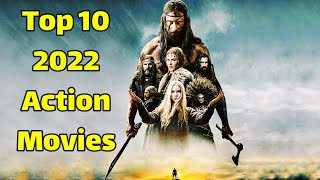 Best 2022 action movies  Top 10 2022 action movies [upl. by Eatnwahs695]