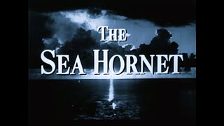 The Sea Hornet  1951 [upl. by Liesa]