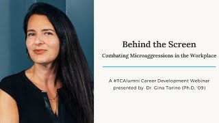 Behind the Screen  Combating Microaggressions in the Workplace [upl. by Krum]