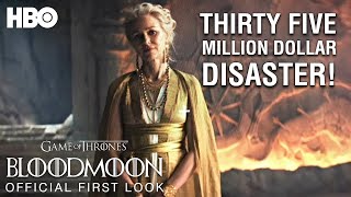 Game of Thrones Prequel Bloodmoon  The Official First Look At HBOs 35 Million Dollar Disaster [upl. by Grata]