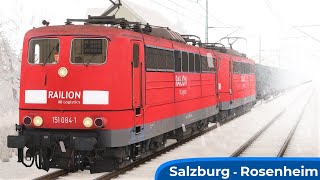 Winterlandschaft Salzburg  Rosenheim  TRAIN SIMULATOR 2021  Railion BR 151 amp Tankwagen  RSSLO [upl. by Nortad]