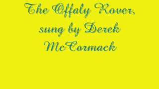 The Offaly Rover  Derek McCormack [upl. by Bohs]