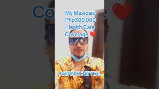 My Maxicare Php300000 Health Care Coverage [upl. by Isadora]