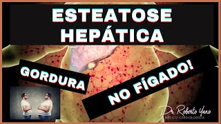 A Esteatose Hepatica é reversível [upl. by Akemehc]