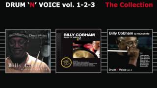 BILLY COBHAM  Drum n voice vol1 vol2 vol3 feat Novecento THE COLLECTION Full 3 Album [upl. by Brechtel]