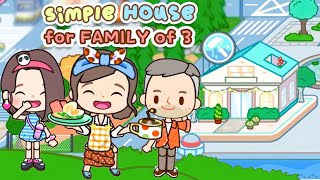 Miga World SIMPLE FAMILY HOUSE Design 🏡☺️  Cozy house for family of three  Miga town tocaboca [upl. by Ludlow296]