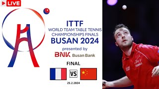 LIVE  FRANCE vs CHINA  ITTF World Team Table Tennis Championships Finals Busan 2024 [upl. by Gney]