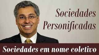 Sociedades em nome coletivo [upl. by Gemoets]