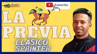 🏆 ✔️Carlos De León 🏇 🏆 🏆 Clásico SPRINTER🏆 EL EXTERMINADOR D La Previa [upl. by Wilser]