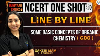 Buniyaad NCERT ONE SHOT GENERAL ORGANIC CHEMISTRY CBSE  CUET  JEE  NEET  JEE MAINS  IIT [upl. by Mackie525]