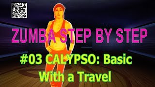 Learn zumba step by step  03 Calypso Basic with a Travel  Zumba Basics [upl. by Zerline875]