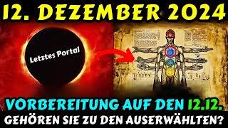 VORSICHT Das Portal 1212 wird aktiviert Der letzte Durchgang für die Auserwählten im Jahr 2024 [upl. by Seabury725]