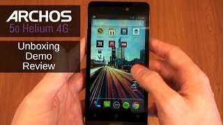 Archos 50 Helium 4G  Unboxing Review and Demo [upl. by Haliak232]