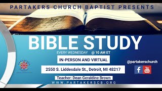 Partakers Church Pathway Bible Study 52224 [upl. by Airret677]