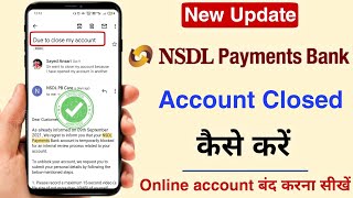 How to Close NSDL Jiffy Payment Bank account Online NSDL jiffy payment Account kaise band kre [upl. by Nnylirehs]