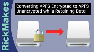 Converting APFS Encrypted to APFS Unencrypted while Retaining Data [upl. by Dedrick342]