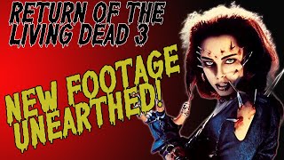 RETURN OF THE LIVING DEAD 3 First Cut UNEARTHED [upl. by Yenitsed70]