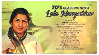 70s Classic With Lata Mangeshkar  Dil To Hai Dil  Aajkal Paon Zameen Par Nahin  70s 80s 90s Songs [upl. by Dustan]