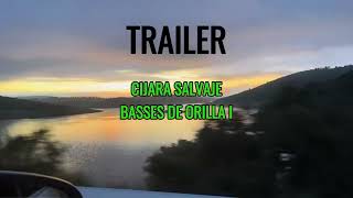 Trailer ➡️ Cijara Salvaje Basses de Orilla I [upl. by Anidan]