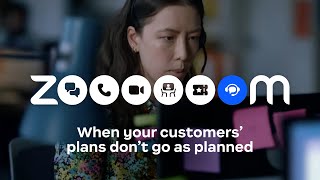 Zoom Contact Center For when your customers’ plans don’t go as planned [upl. by Manoff]