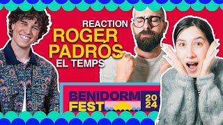 Roger Padrós quotEl Tempsquot Reaction  Benidorm Fest 2024 [upl. by Ojyma]