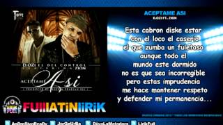 DOzi Ft Zion  Aceptame Asi Letra [upl. by Aran]