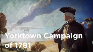 Now Or Never Yorktown Campaign of 1781 Full Movie [upl. by Koppel]