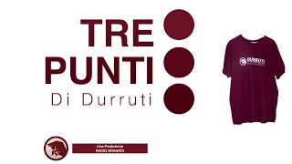 Tre Punti di Durruti 20 stag4 [upl. by Chader]