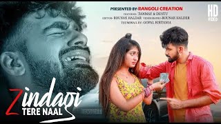 zindagi tere naal  Love story Video  ft  Sourav amp Barsha  New Hindi Song  SK Creation Crew [upl. by Erminna592]