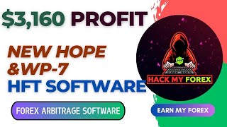 3160 USD Profit By New Hope and WesternsPips Private 7 HFT Software 🚀 [upl. by Agostino245]