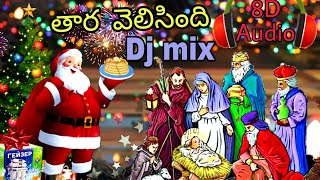 Tara velisindi dj song  christmas song Tara velisindi  Jesus songs [upl. by Henrique]