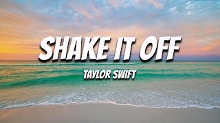 Taylor Swift  Shake It Off Taylors Version Lyric Video [upl. by Trueblood439]