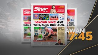 Sinar AWANI Sekolah Buka  Alat tulis buku naik 40 peratus [upl. by Sidra530]