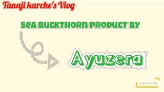 Sea Buckthorn juice by Ayuzera [upl. by Calle]