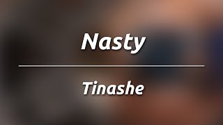 Tinashe  Nasty KaraokeInstrumental [upl. by Sommer]